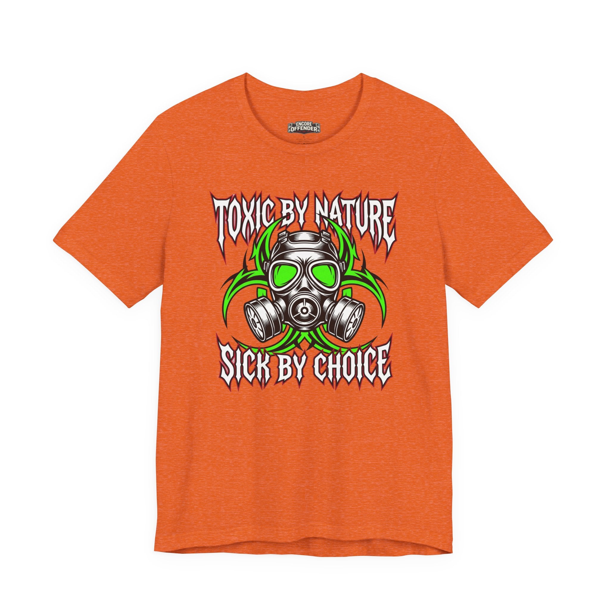 Toxic By Nature | T-Shirt