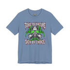 Toxic By Nature | T-Shirt