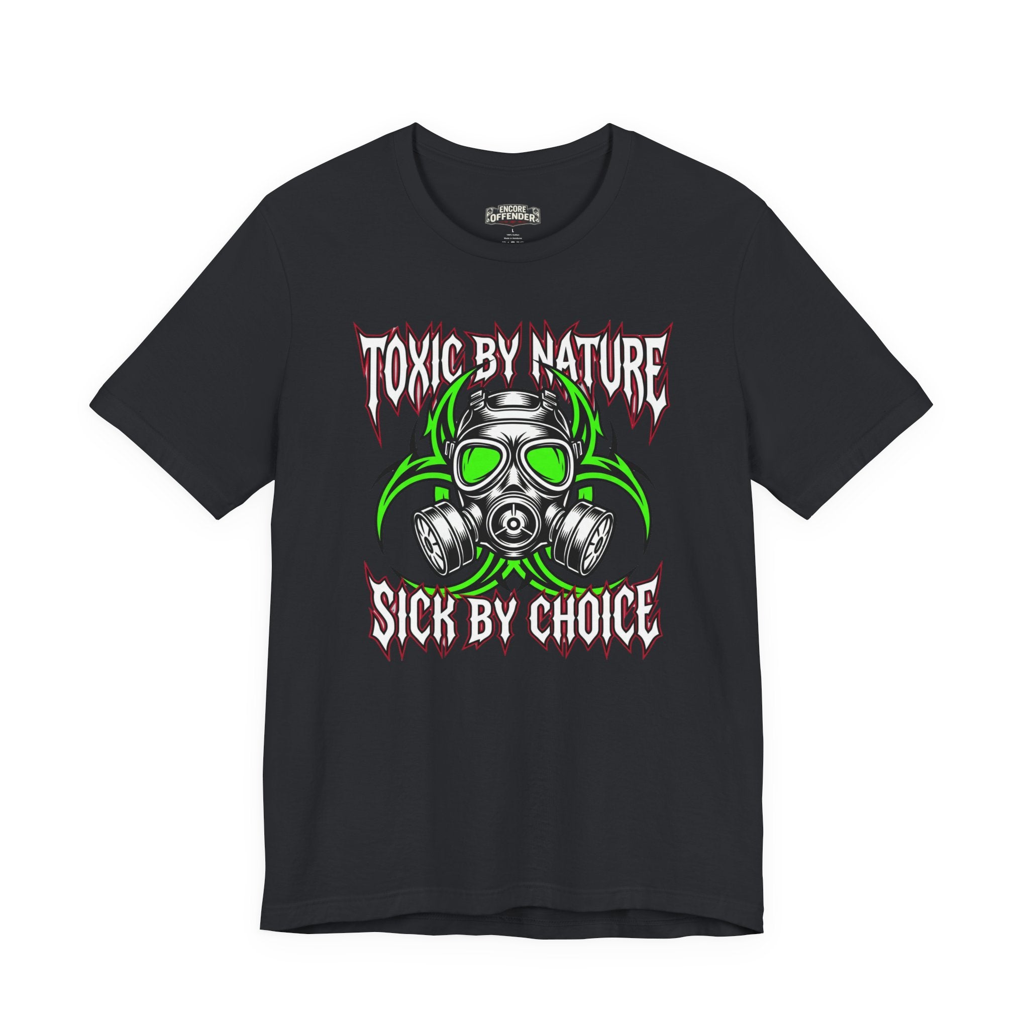 Toxic By Nature | T-Shirt