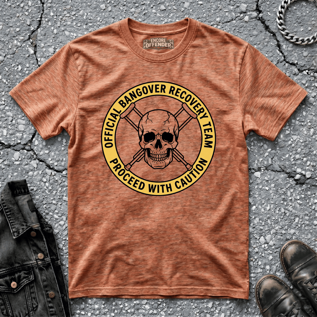 Bangover Recovery Team | T-Shirt