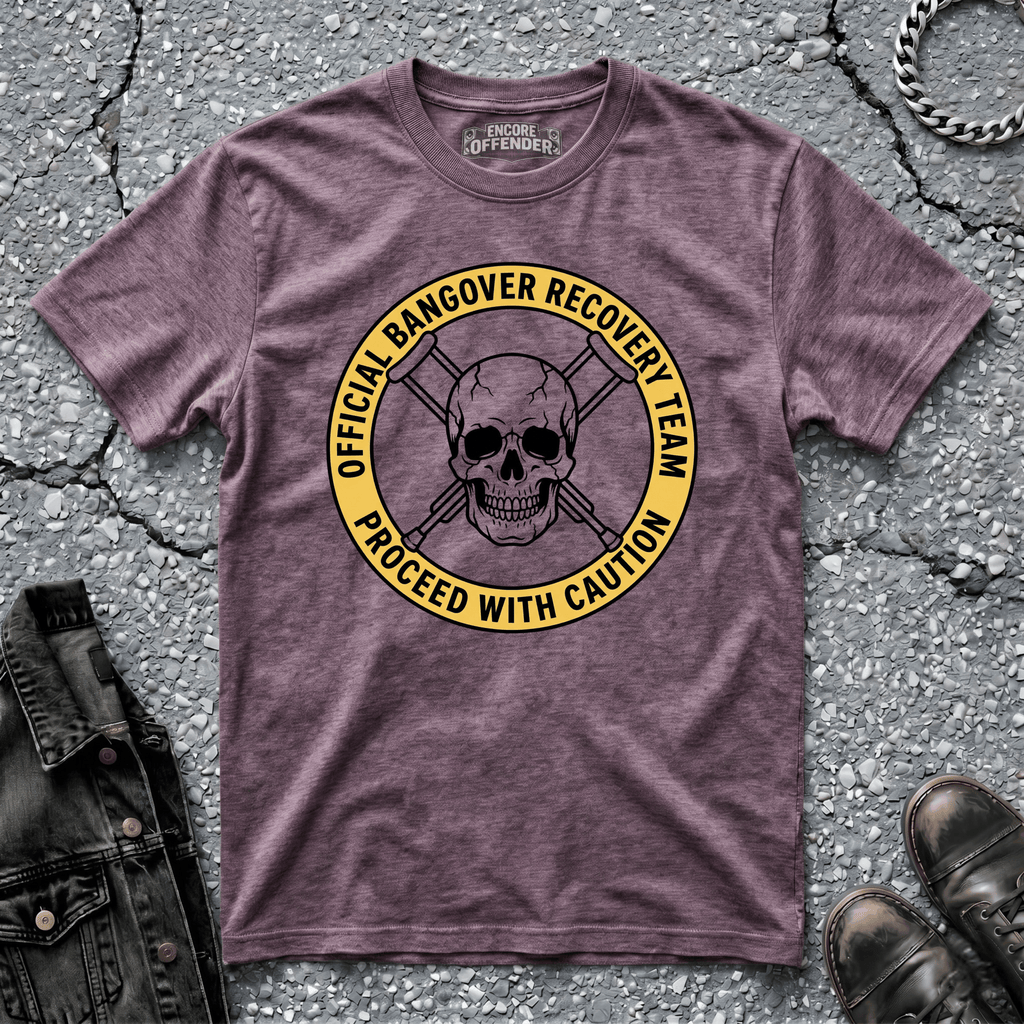 Bangover Recovery Team | T-Shirt