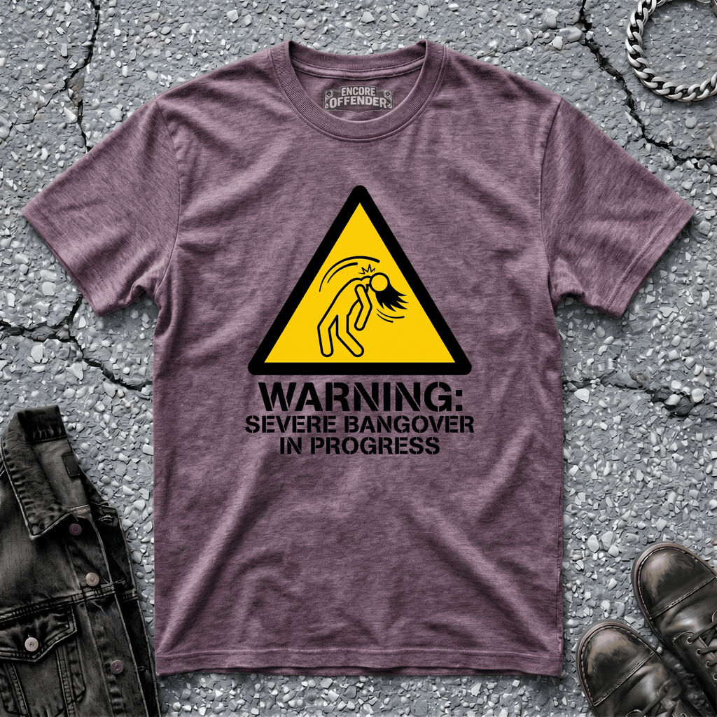 Bangover Warning | T-Shirt