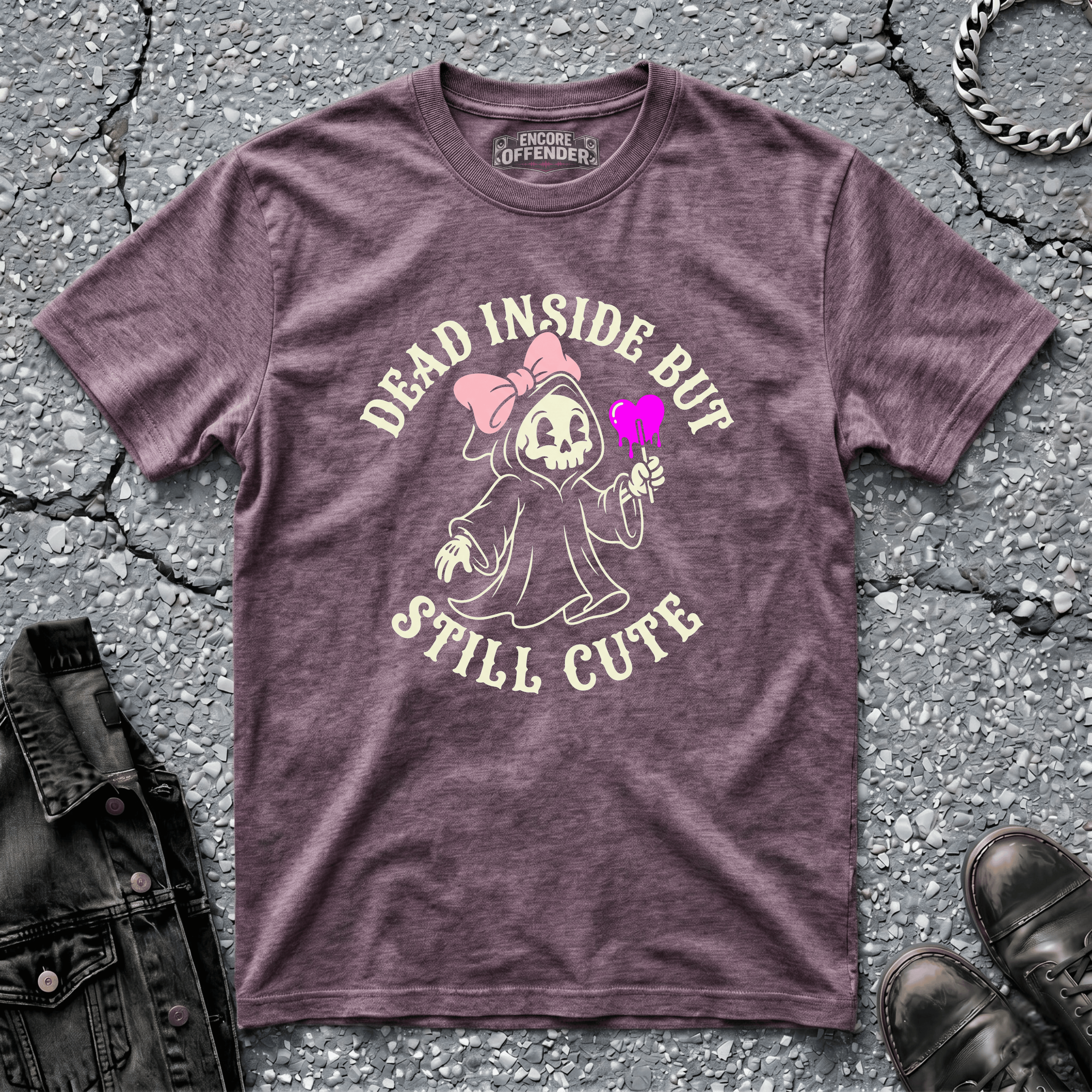 Dead Inside But Still Cute | T-Shirt