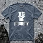 Choke Me Mommy | T-Shirt