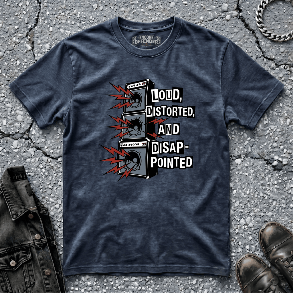 Distorted and Disappointed | T-Shirt