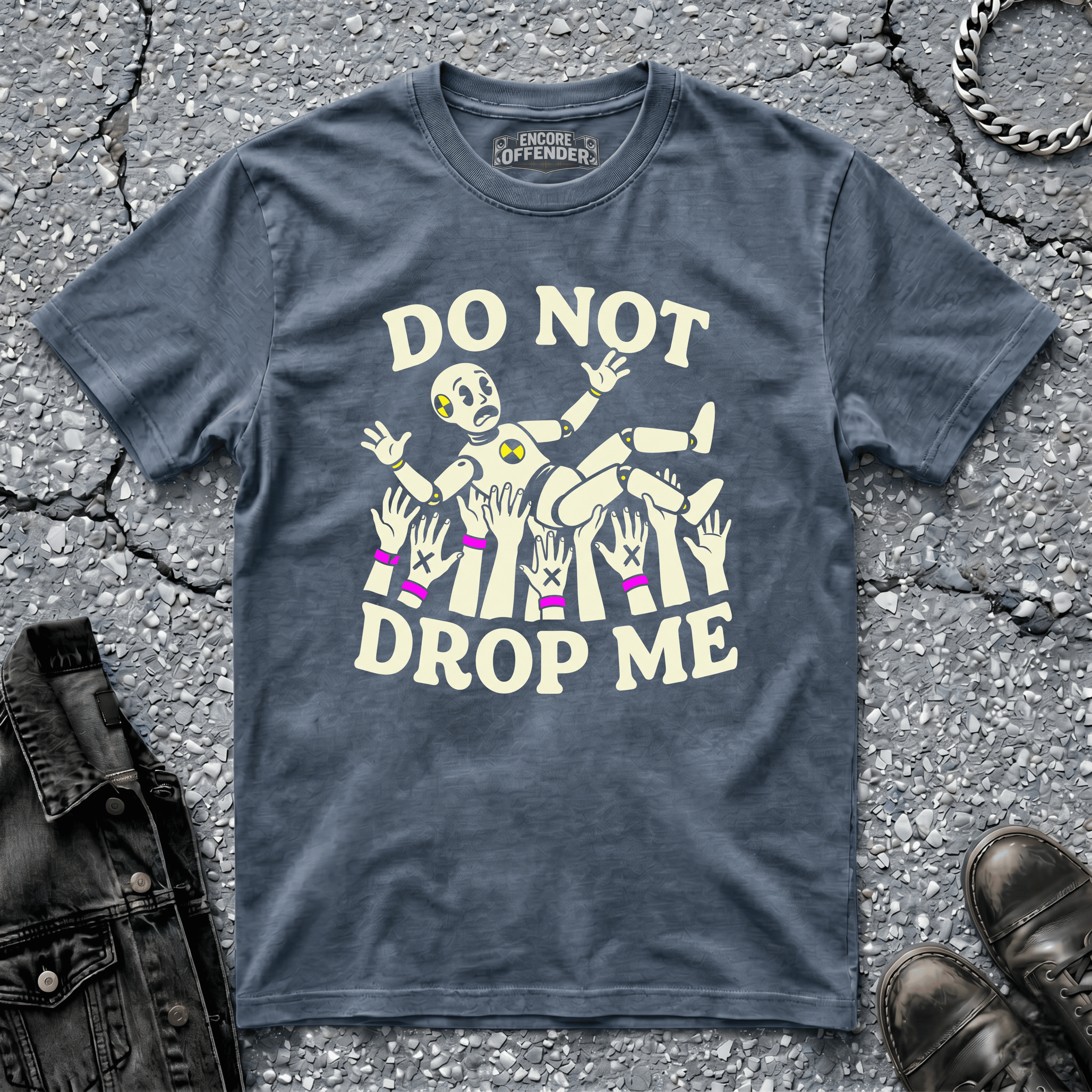 Do Not Drop Me | T-Shirt