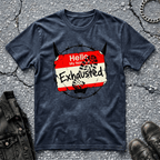 Exhausted | T-Shirt