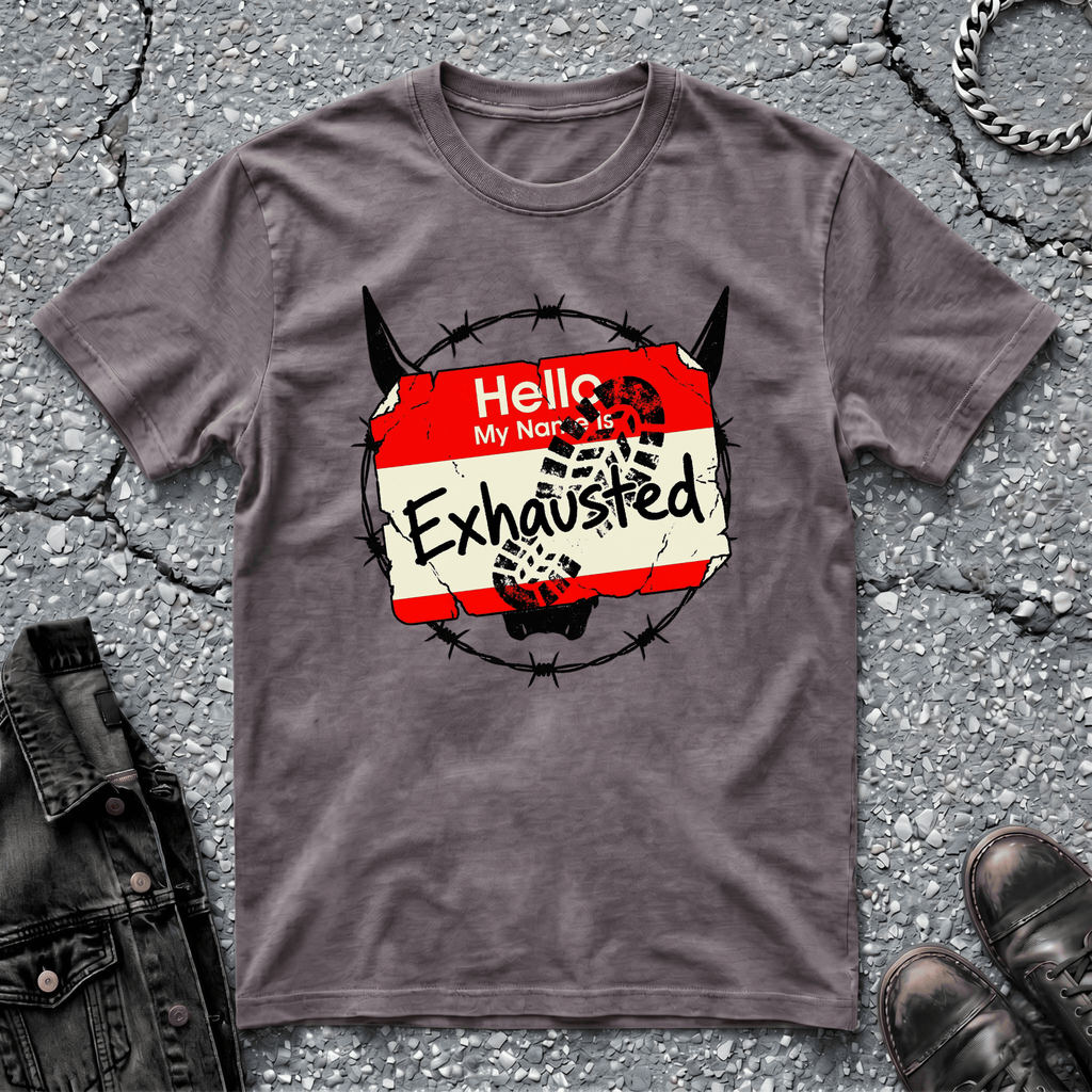 Exhausted | T-Shirt