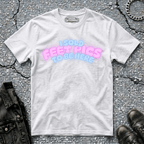 Feet Pics | T-Shirt