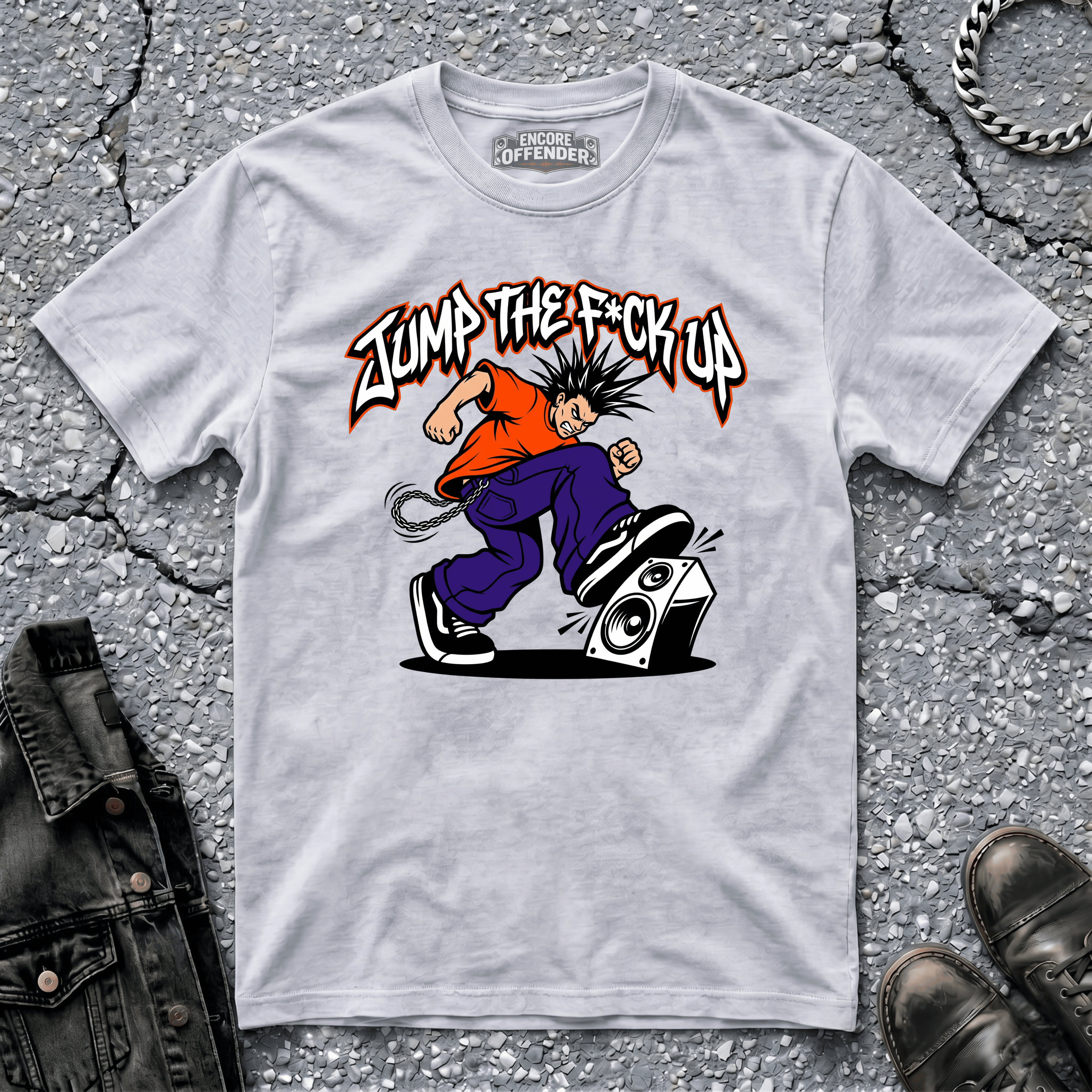 Jump the F*ck Up | T-Shirt