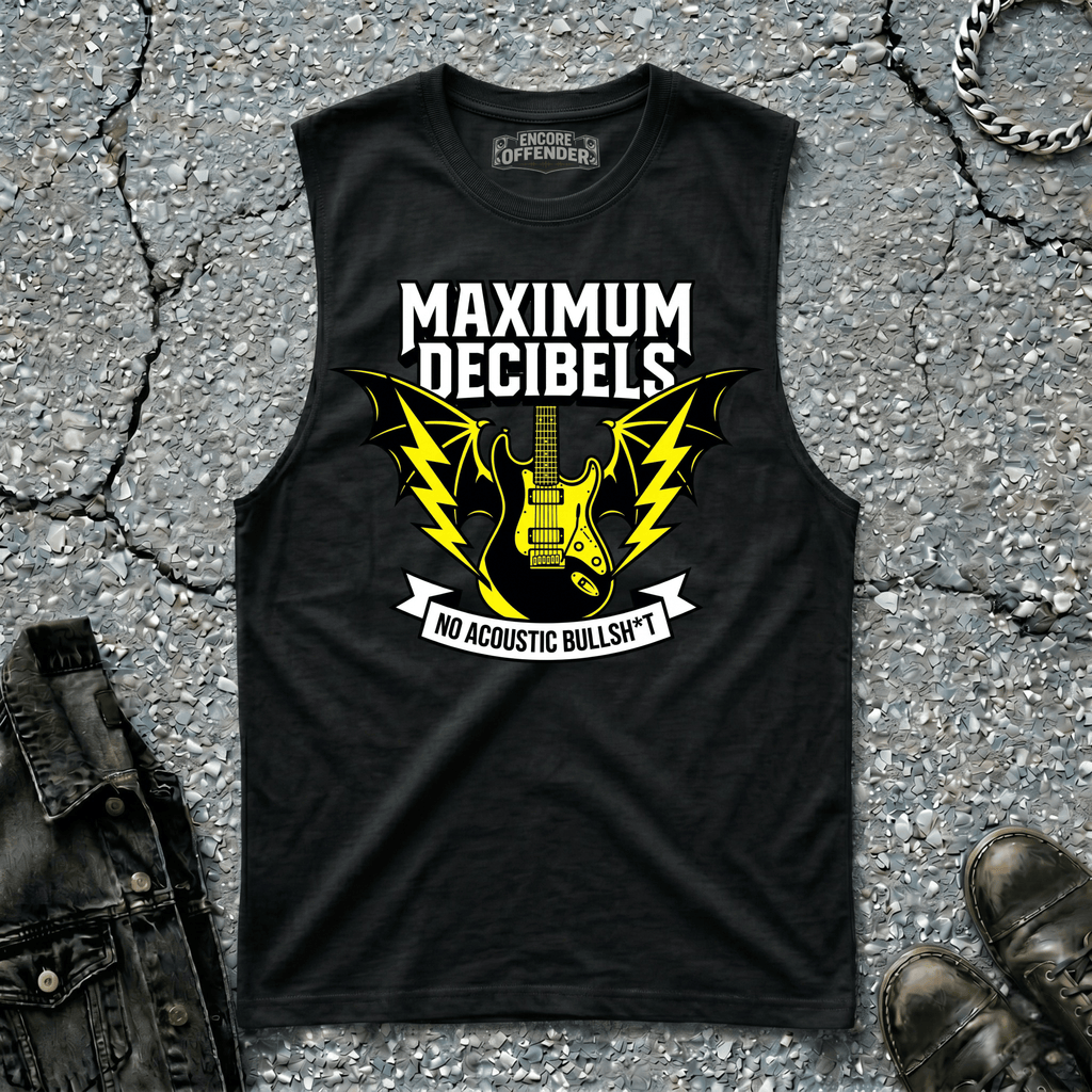 Maximum Decibels | Sleeveless