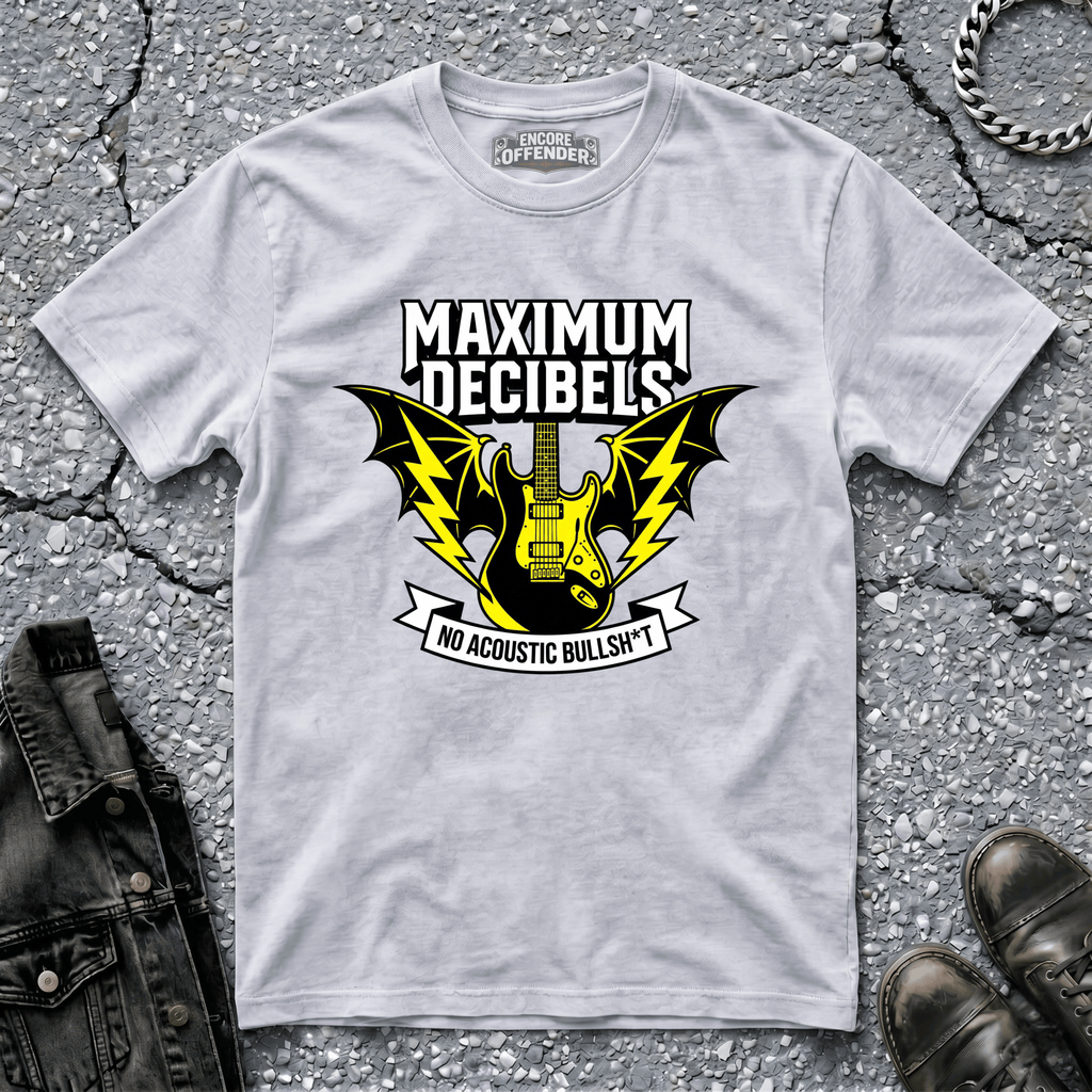 Maximum Decibels | T-Shirt