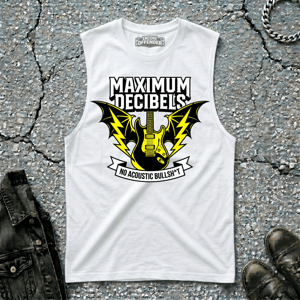 Maximum Decibels | Sleeveless