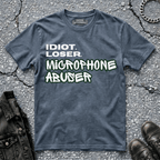 Microphone Absuer | T-Shirt