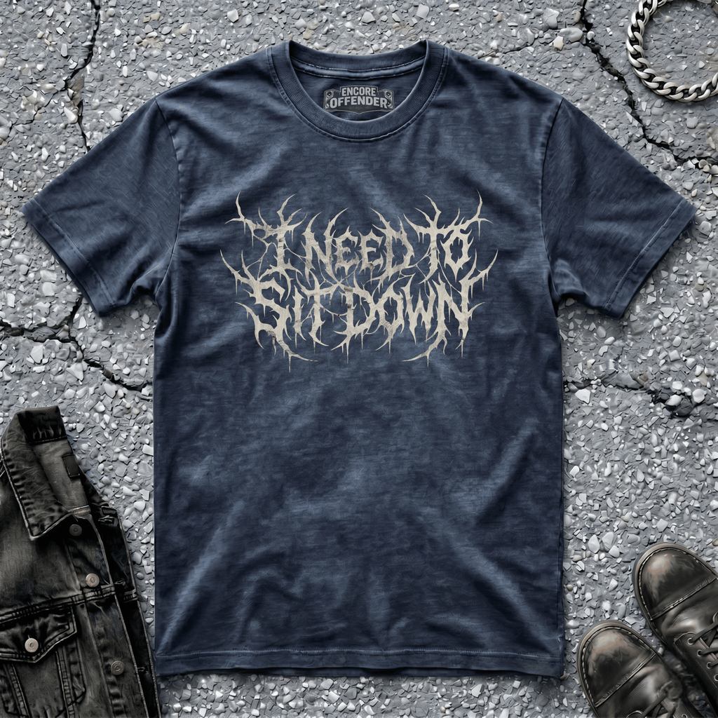 I Need To Sit Down (Bone) | T-Shirt