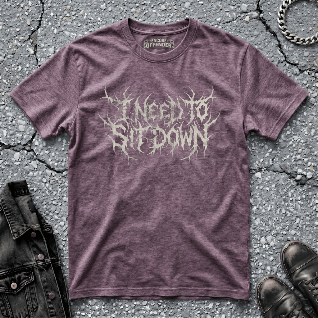 I Need To Sit Down (Bone) | T-Shirt