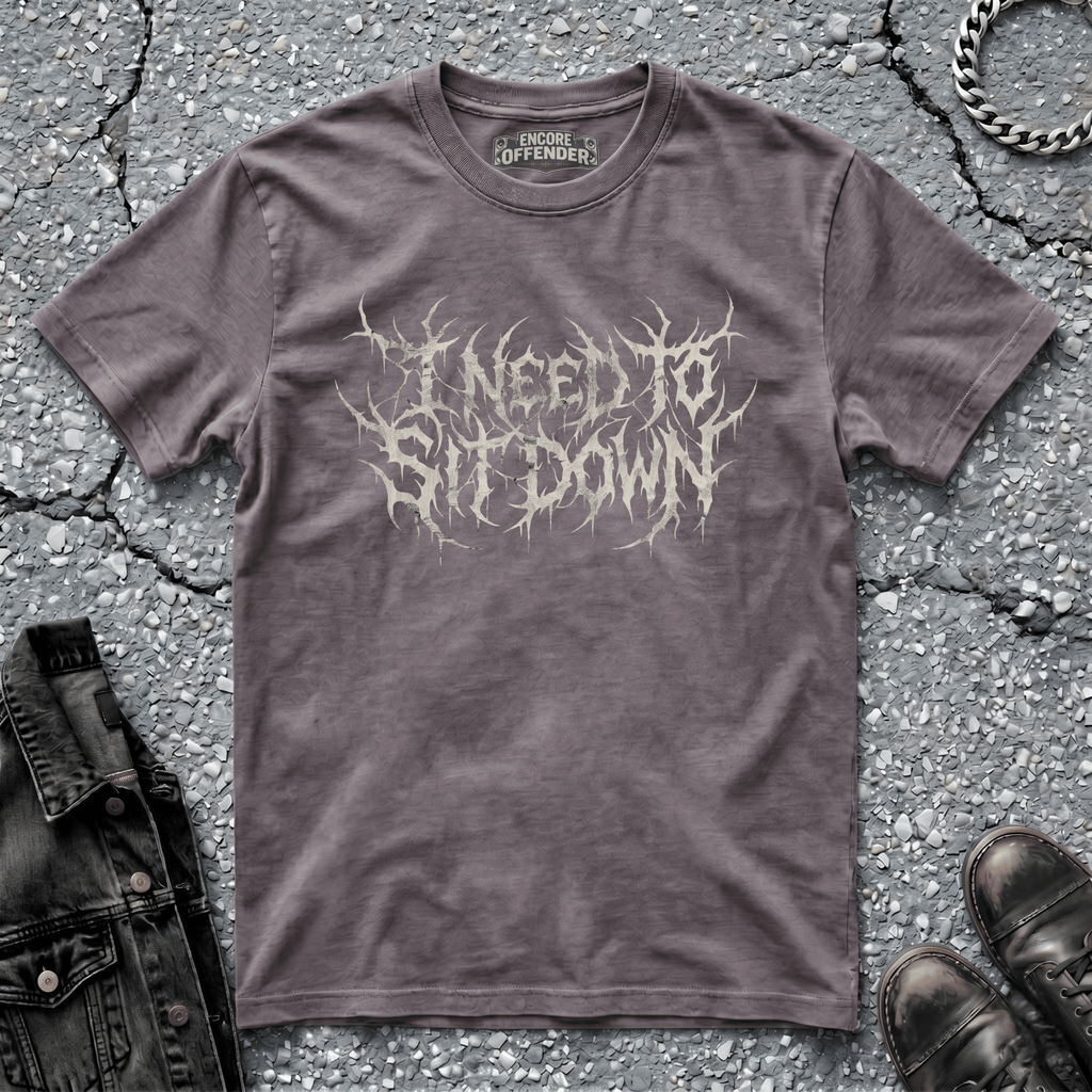 I Need To Sit Down (Bone) | T-Shirt