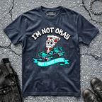 Not Okay, But Pizza | T-Shirt
