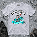 Not Okay, But Pizza | T-Shirt