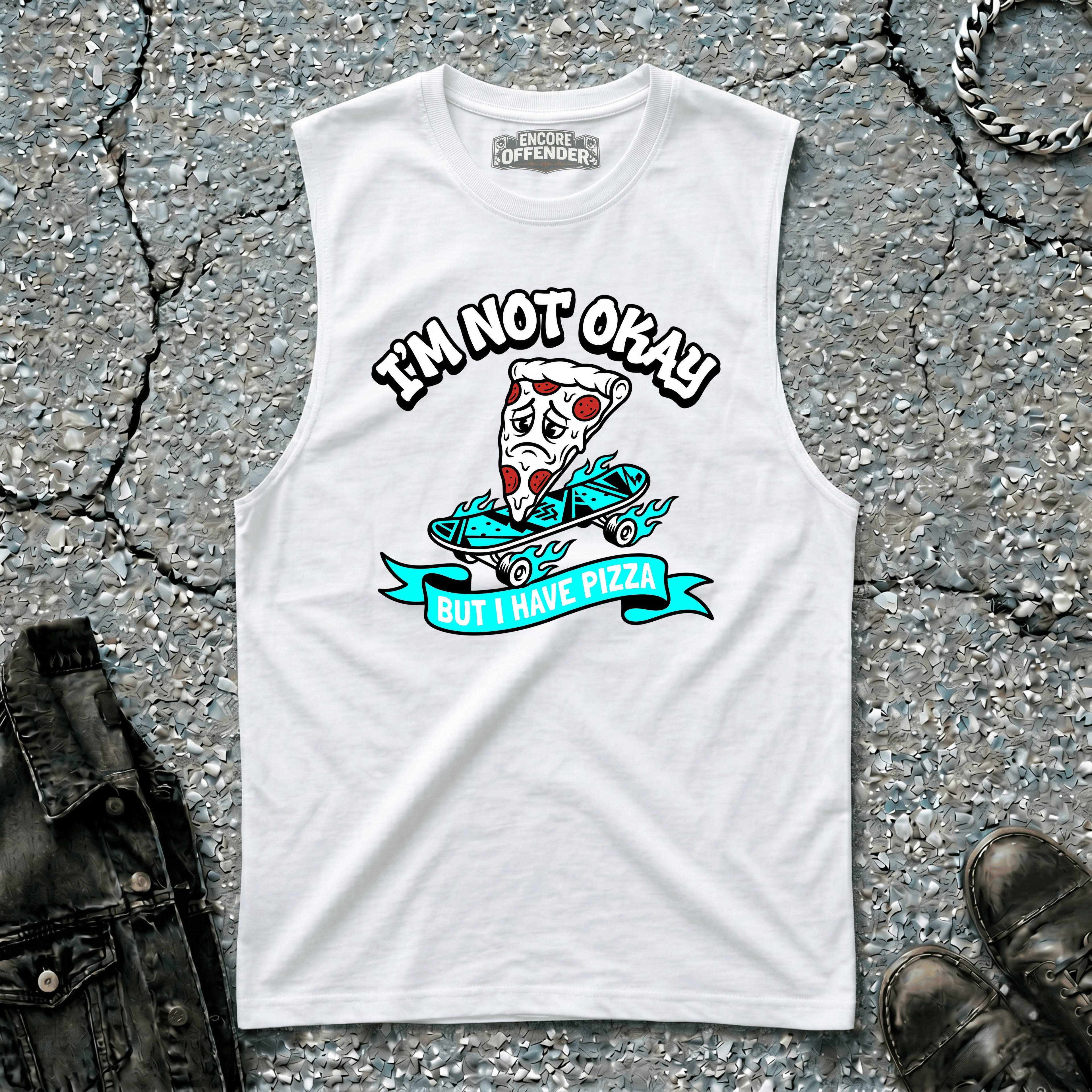 Not Okay, But Pizza | Sleeveless