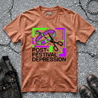 Post Festival Depression | T-Shirt