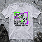 Post Festival Depression | T-Shirt