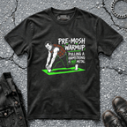 Pre Mosh Warmup | T-Shirt