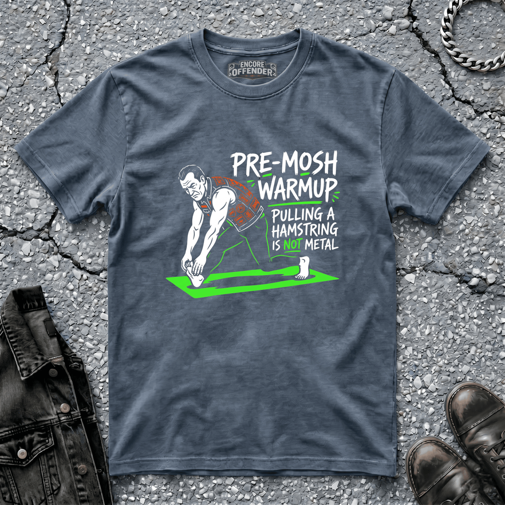 Pre Mosh Warmup | T-Shirt