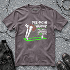Pre Mosh Warmup | T-Shirt