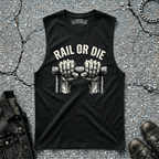 Rail or Die | Sleeveless