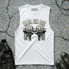 Rail or Die | Sleeveless
