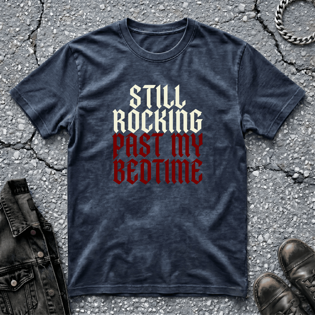 Still Rocking | T-Shirt