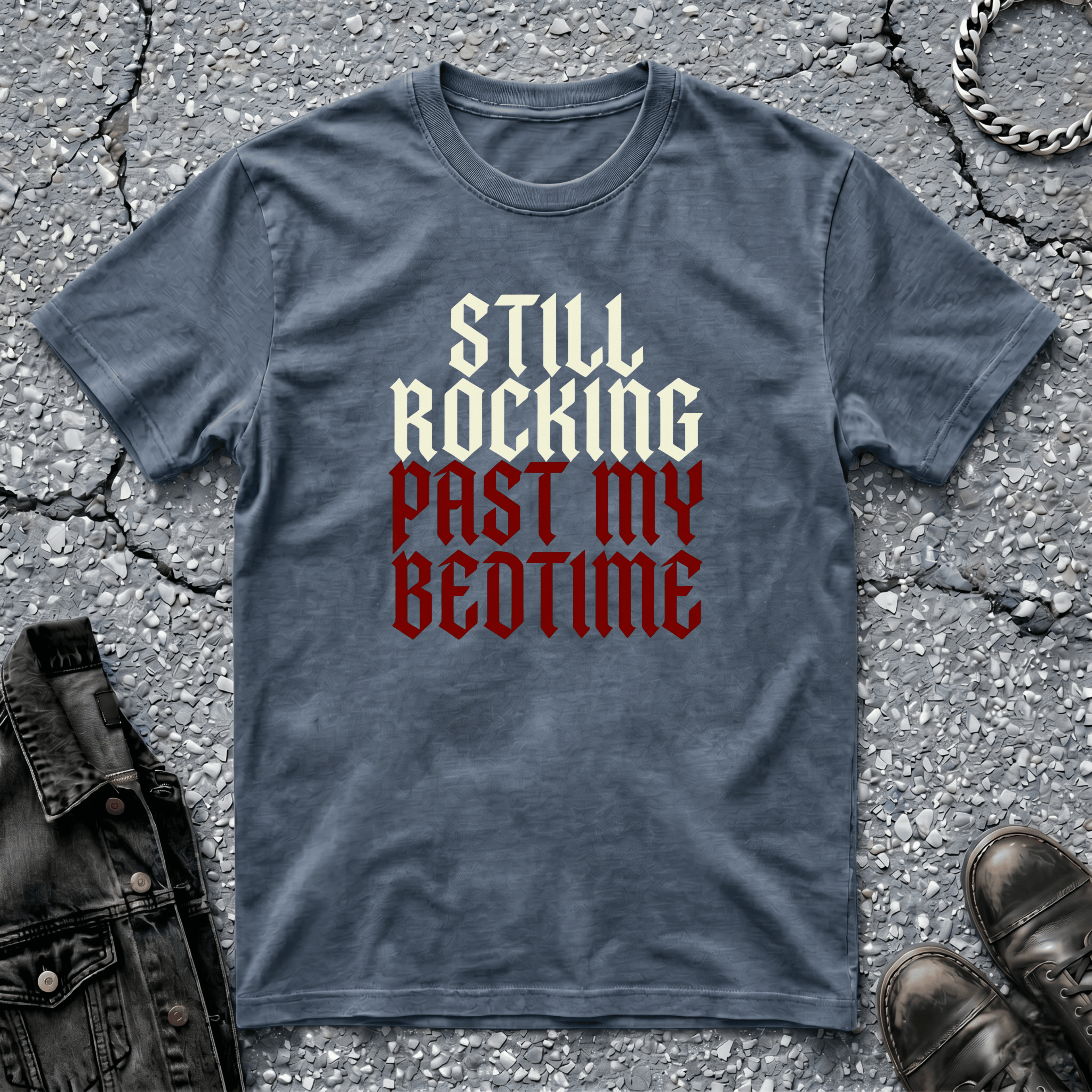 Still Rocking | T-Shirt