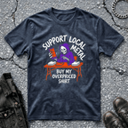 Support Local Metal | T-Shirt