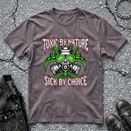 Toxic By Nature | T-Shirt