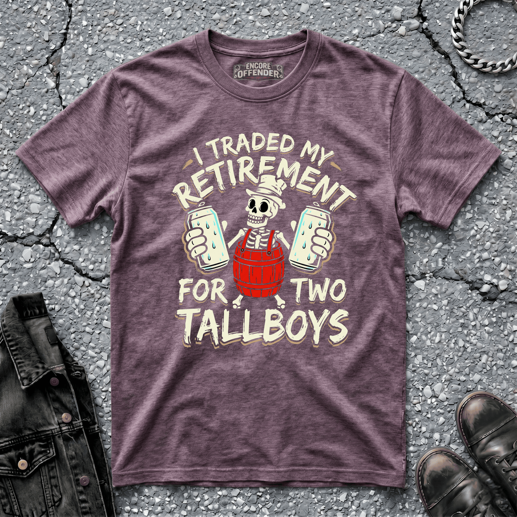 Traded My Retirement | T-Shirt